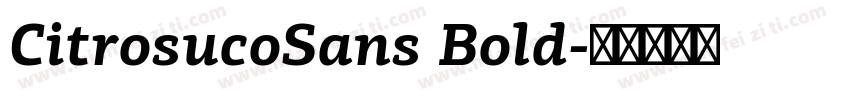 CitrosucoSans Bold字体转换